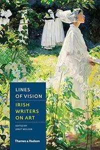 Lines of Vision: Irish Writers on Art