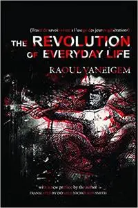 Revolution of Everyday Life