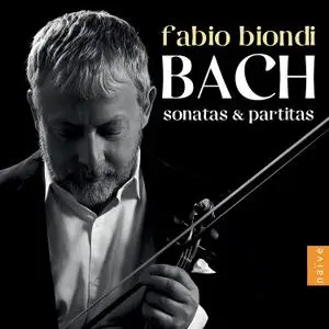 Fabio Biondi - Bach Sonatas & Partitas (2021)