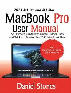 2021 M1 Pro and M1 Max MacBook Pro User Manual