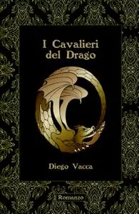 I Cavalieri Del Drago