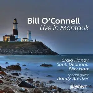 Bill O'Connell - Live in Montauk (Live) (2023) [Official Digital Download]