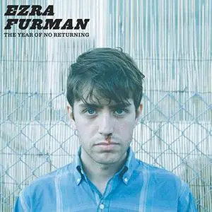 Ezra Furman - The Year of No Returning (2012)