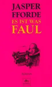 Jasper Fforde - Es ist was faul [Repost]