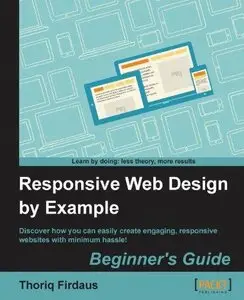 Responsive Web Design by Example (Repost)