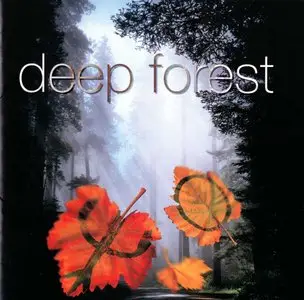 Deep Forest Discography (1992 - 2013)