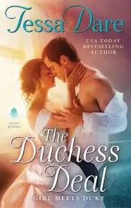 «The Duchess Deal» by Tessa Dare