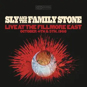 Sly & The Family Stone - Live At The Fillmore East October 4th & 5th, 1968 (2015)