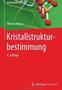 Kristallstrukturbestimmung (Auflage: 8) [Repost]