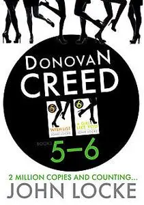 «Donovan Creed Two Up 5–6» by John Locke
