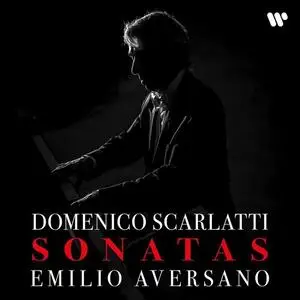 Emilio Aversano - Scarlatti Sonatas (2022)