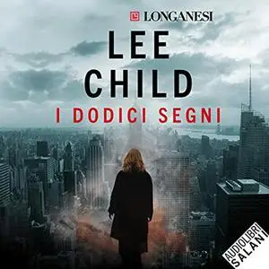 «I dodici segni» by Lee Child