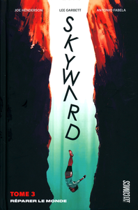Skyward - Tome 3 - Réparer Le Monde