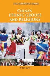China's Ethnic Groups and Religions (repost)