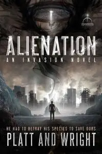 «Alienation» by David Wright, Sean Platt