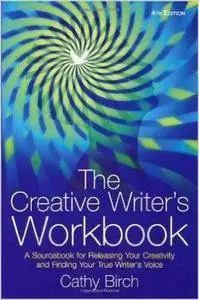 The Creative Writer's Workbook (4th Edition)