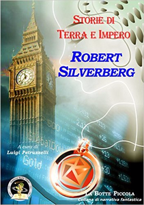 Storie di terra e impero - Robert Silverberg