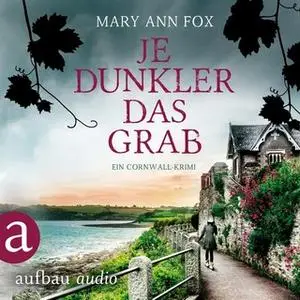 «Mags Blake - Band 2: Je dunkler das Grab» by Mary Ann Fox