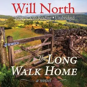 «The Long Walk Home» by Will North