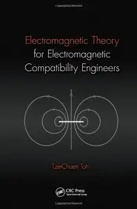 Electromagnetic Theory for Electromagnetic Compatibility Engineers