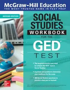 McGraw-Hill Education Social Studies Workbook for the GED Test, 2nd Edition