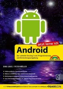 Jetzt lerne ich Android Der schnelle und einfache Einstieg in die Programmierung und Entwicklungsumgebung