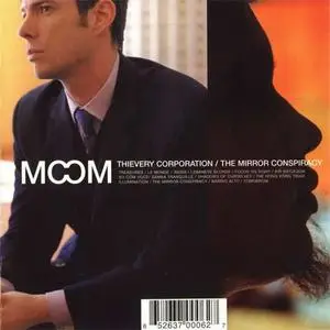 Thievery Corporation - The Mirror Conspiracy (2000) {Eighteenth Street Lounge Music}