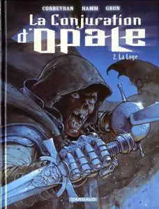 La conjuration d'opale - 02 - La Loge