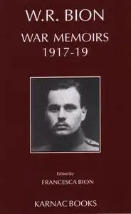 War Memoirs 1917 - 1919