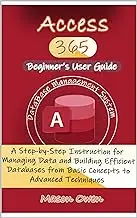 Access 365 Beginner's User Guide