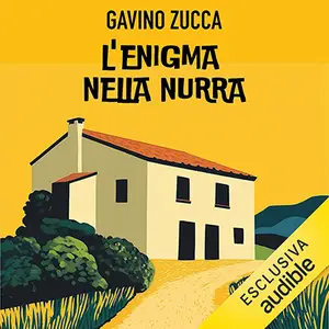 «L'enigma nella Nurra: Le indagini del tenente Roversi, Vol. 9» by Gavino Zucca