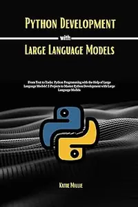 Python Development with Large Language Models