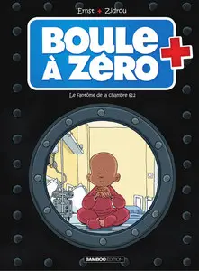 Boule à Zéro - Tome 8 - Le Fantôme De La Chambre 612