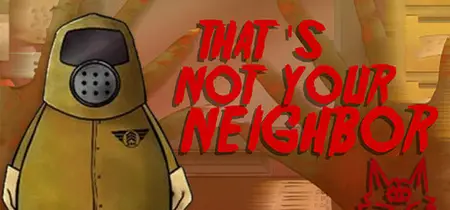 Thats not your Neighbor (2025)