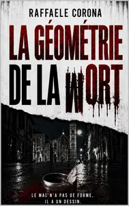 Raffaele Corona, "La géométrie de la mort"