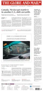 The Globe and Mail - March 7, 2025