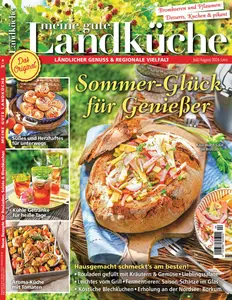 Meine gute Landküche - Juli-August 2024