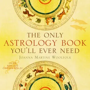 The Only Astrology Book You'll Ever Need