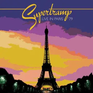 Supertramp - Live In Paris '79 (Remastered) (2011/2025) [Official Digital Download]