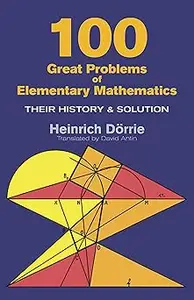 100 Great Problems of Elementary Mathematics