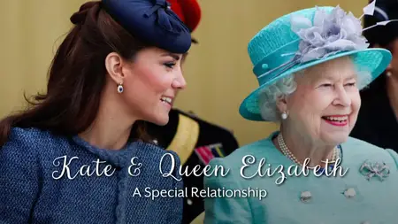 CH5. - Kate And Queen Elizabeth: A Special Relationship (2024)