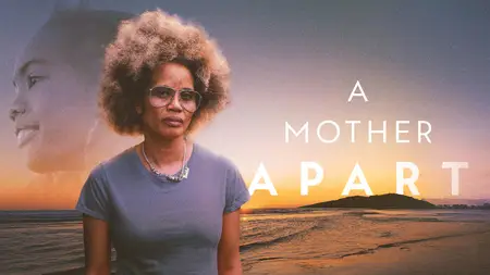 PBS - POV: A Mother Apart (2025)