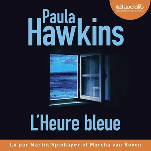 Paula Hawkins, "L'heure bleue"