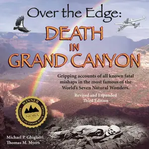 Over The Edge: Death in Grand Canyon, Newly Expanded 10th Anniversary Edition [Audiobook]