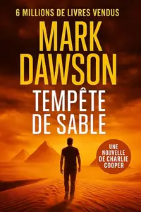 Mark Dawson, "Tempête de sable"