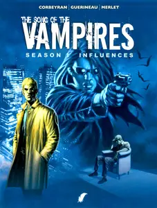 Song of the Vampires Season 1 - T03 Influences 2009 Daedalus DarthScanner MadVillain
