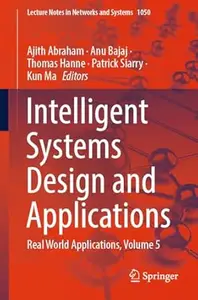 Intelligent Systems Design and Applications: Real World Applications, Volume 5