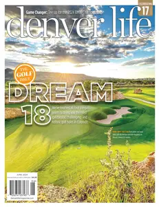 Denver Life Magazine - June 2024