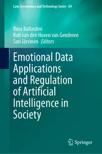 Emotional Data Applications and Regulation of Artificial Intelligence in Society