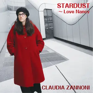 Claudia Zannoni - Stardust - Love Nancy (2024) [Official Digital Download 24/96]